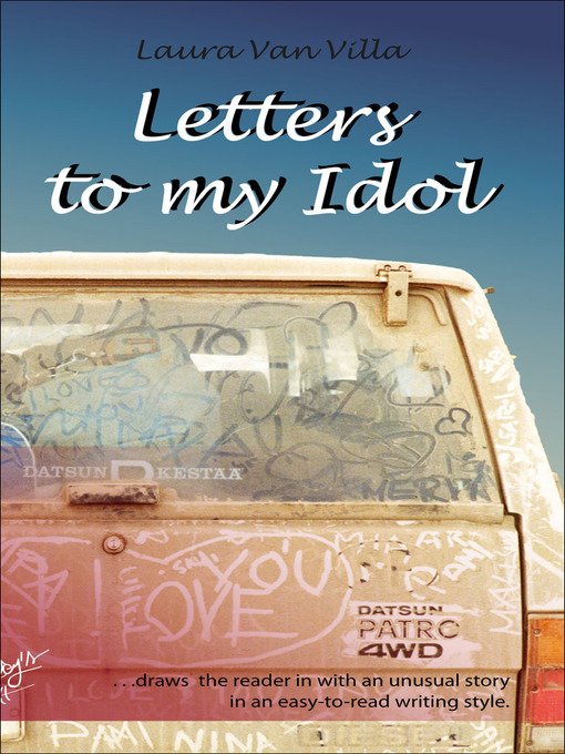 Title details for Letters to my Idol by Laura Van Villa - Available